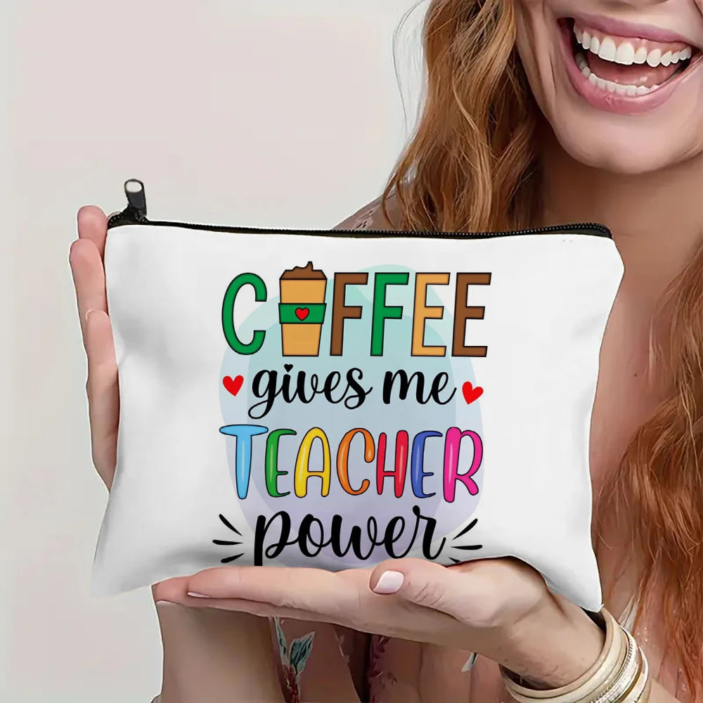 Coffee Give Me Teacher Power Women Linen Cosmetic Bag Makeup Pouch Handbag Lipstick Organizer Teacher's Day Best Gifts Pen Bag